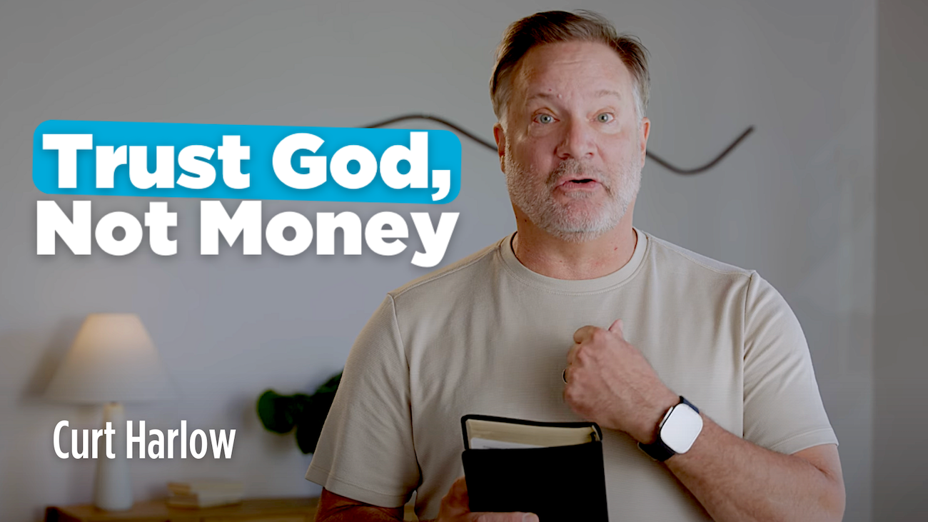 Trust God, Not Money
